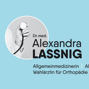 Corporate Design und Schilder für Dr. Alexandra Lassnig Arzt Klagenfurt Kärnten